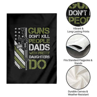 Funny Girl Dad Garden Flag Guns Dont Kill People Dads with Pretty Daughters Do US Flag - Wonder Print Shop
