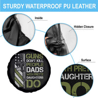 Funny Girl Dad Spare Tire Cover Guns Dont Kill People Dads with Pretty Daughters Do US Flag - Wonder Print Shop