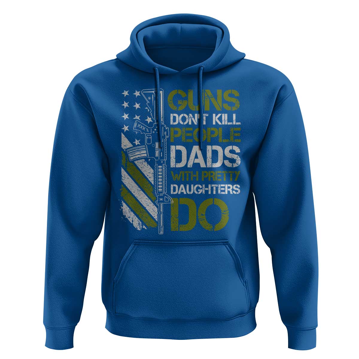 Funny Girl Dad Hoodie Guns Dont Kill People Dads with Pretty Daughters Do US Flag - Wonder Print Shop