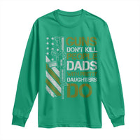 Funny Girl Dad Long Sleeve Shirt Guns Dont Kill People Dads with Pretty Daughters Do US Flag - Wonder Print Shop