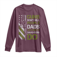Funny Girl Dad Long Sleeve Shirt Guns Dont Kill People Dads with Pretty Daughters Do US Flag - Wonder Print Shop