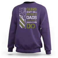 Funny Girl Dad Sweatshirt Guns Dont Kill People Dads with Pretty Daughters Do US Flag - Wonder Print Shop