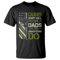 Funny Girl Dad T Shirt Guns Dont Kill People Dads with Pretty Daughters Do US Flag - Wonder Print Shop