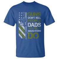 Funny Girl Dad T Shirt Guns Dont Kill People Dads with Pretty Daughters Do US Flag - Wonder Print Shop