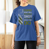 Funny Girl Dad T Shirt For Women Guns Dont Kill People Dads with Pretty Daughters Do US Flag - Wonder Print Shop