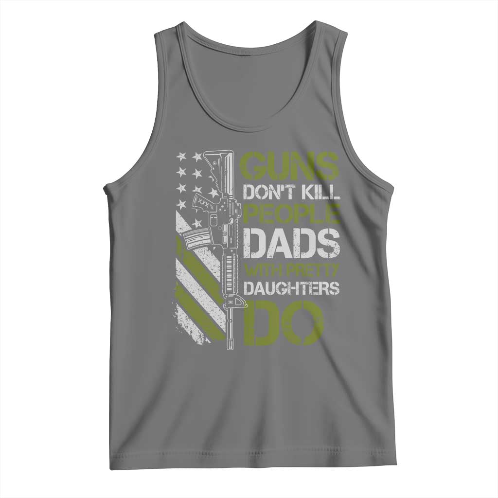 Funny Girl Dad Tank Top Guns Dont Kill People Dads with Pretty Daughters Do US Flag - Wonder Print Shop