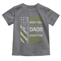 Funny Girl Dad Toddler T Shirt Guns Dont Kill People Dads with Pretty Daughters Do US Flag - Wonder Print Shop