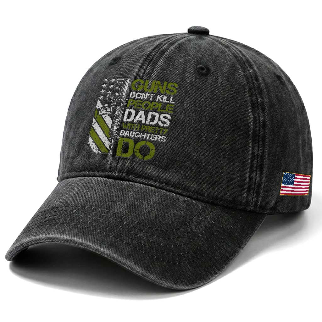 Funny Girl Dad Washed Cotton Baseball Cap Guns Dont Kill People Dads with Pretty Daughters Do US Flag