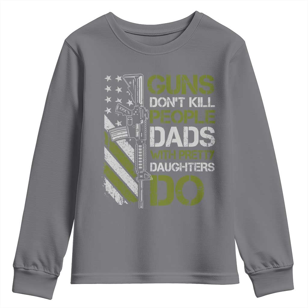Funny Girl Dad Youth Sweatshirt Guns Dont Kill People Dads with Pretty Daughters Do US Flag - Wonder Print Shop