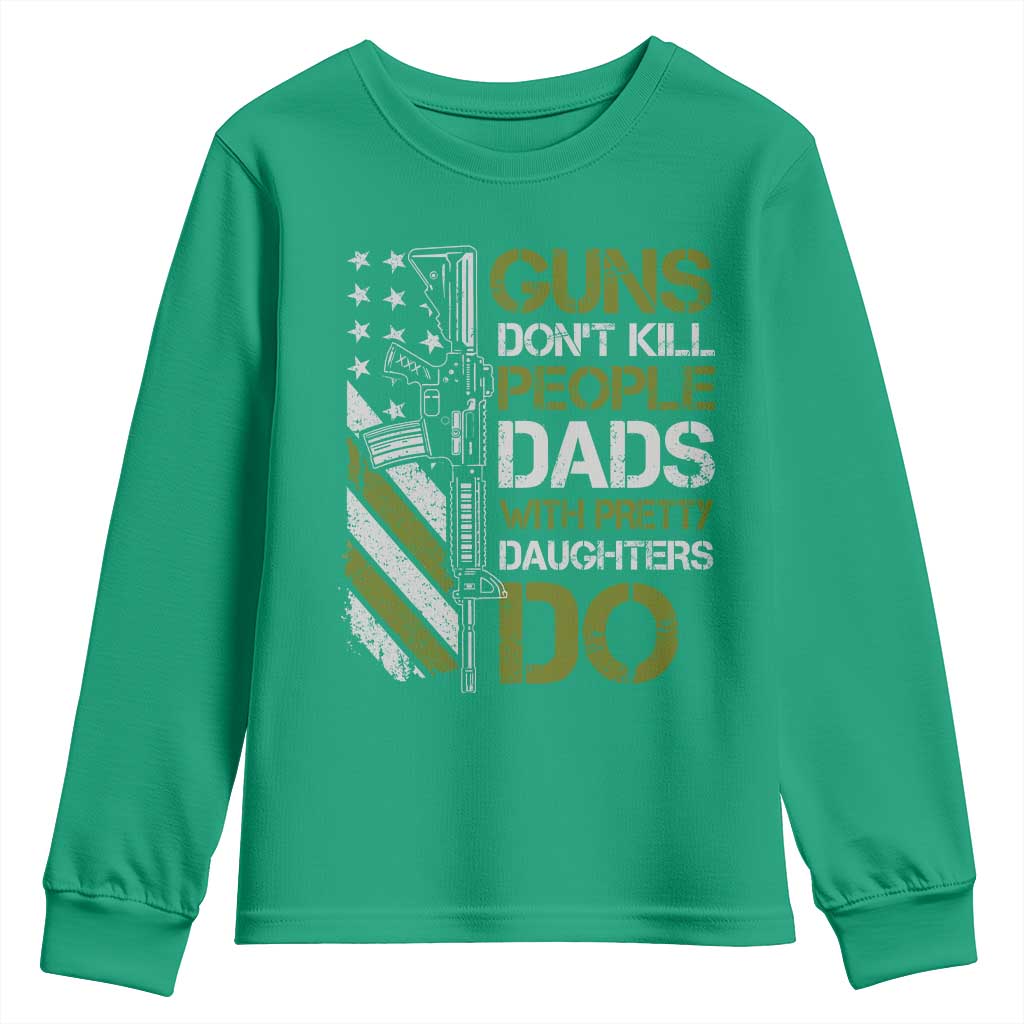 Funny Girl Dad Youth Sweatshirt Guns Dont Kill People Dads with Pretty Daughters Do US Flag - Wonder Print Shop