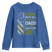 Funny Girl Dad Youth Sweatshirt Guns Dont Kill People Dads with Pretty Daughters Do US Flag - Wonder Print Shop