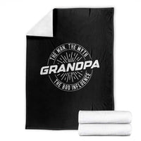 Funny Grandpa Throw Blanket Man Myth Bad Influence Funny Fathers Day - Wonder Print Shop