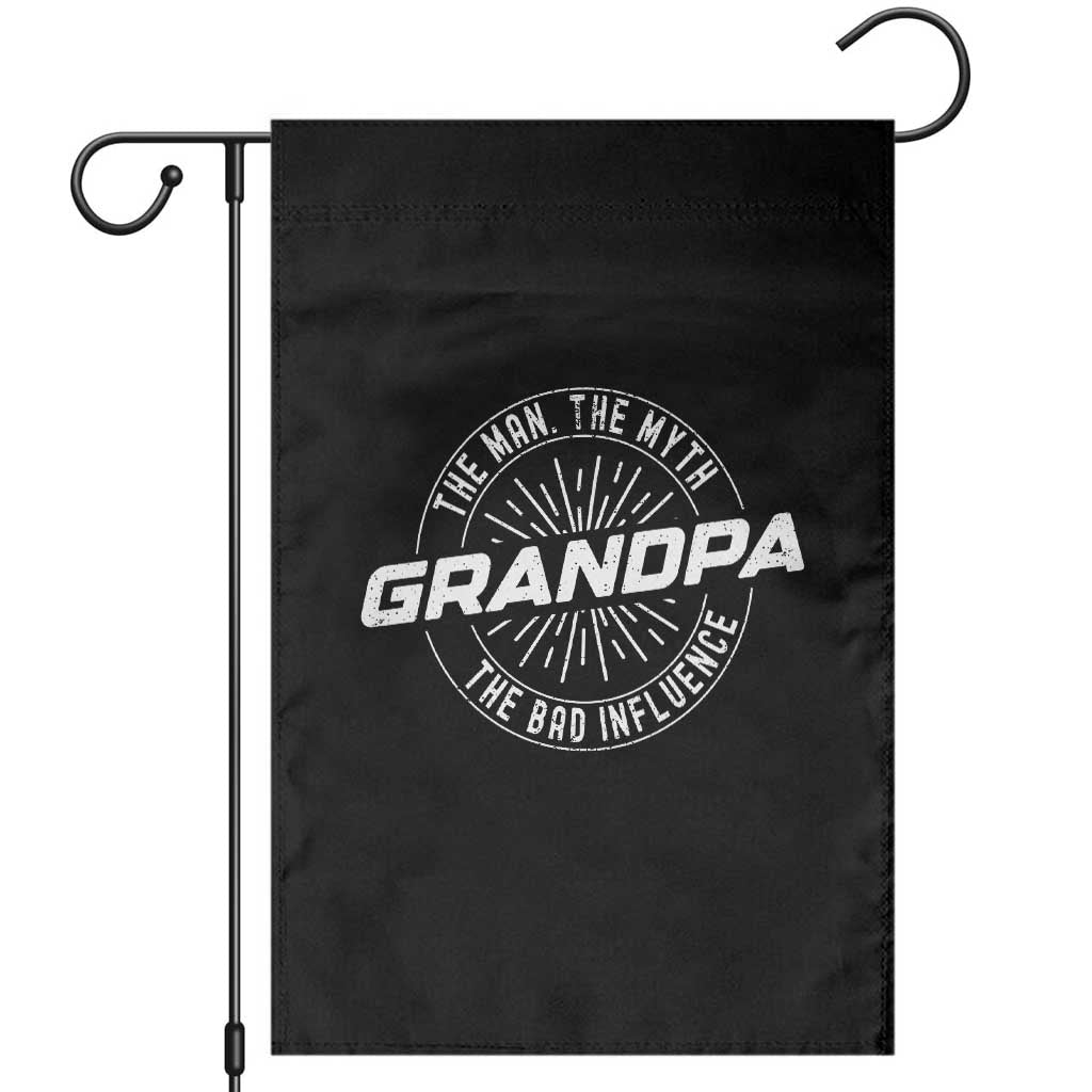 Funny Grandpa Garden Flag Man Myth Bad Influence Funny Fathers Day - Wonder Print Shop