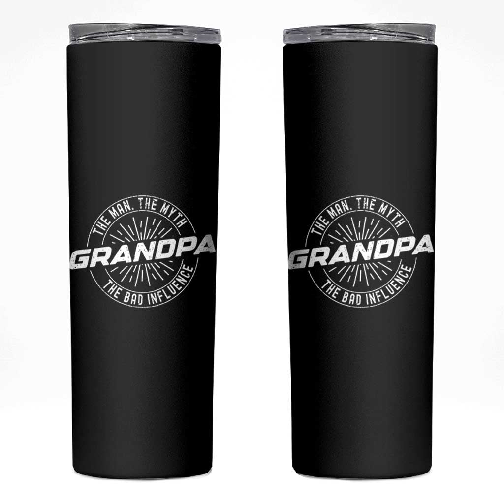 Funny Grandpa Skinny Tumbler Man Myth Bad Influence Funny Fathers Day - Wonder Print Shop
