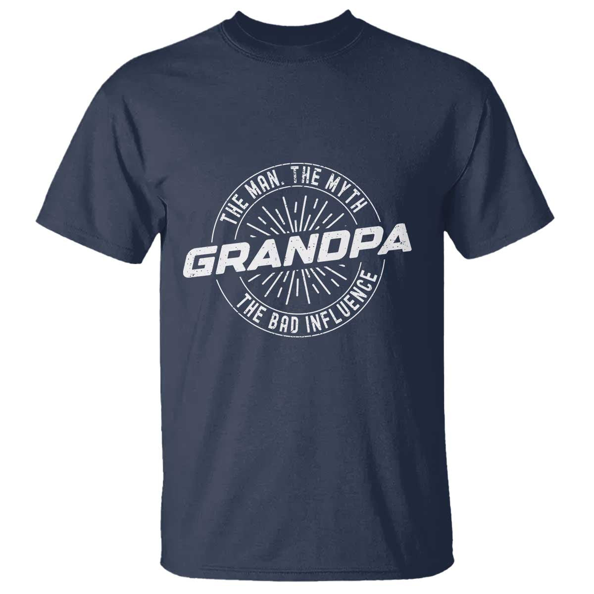 Funny Grandpa T Shirt Man Myth Bad Influence Funny Fathers Day - Wonder Print Shop