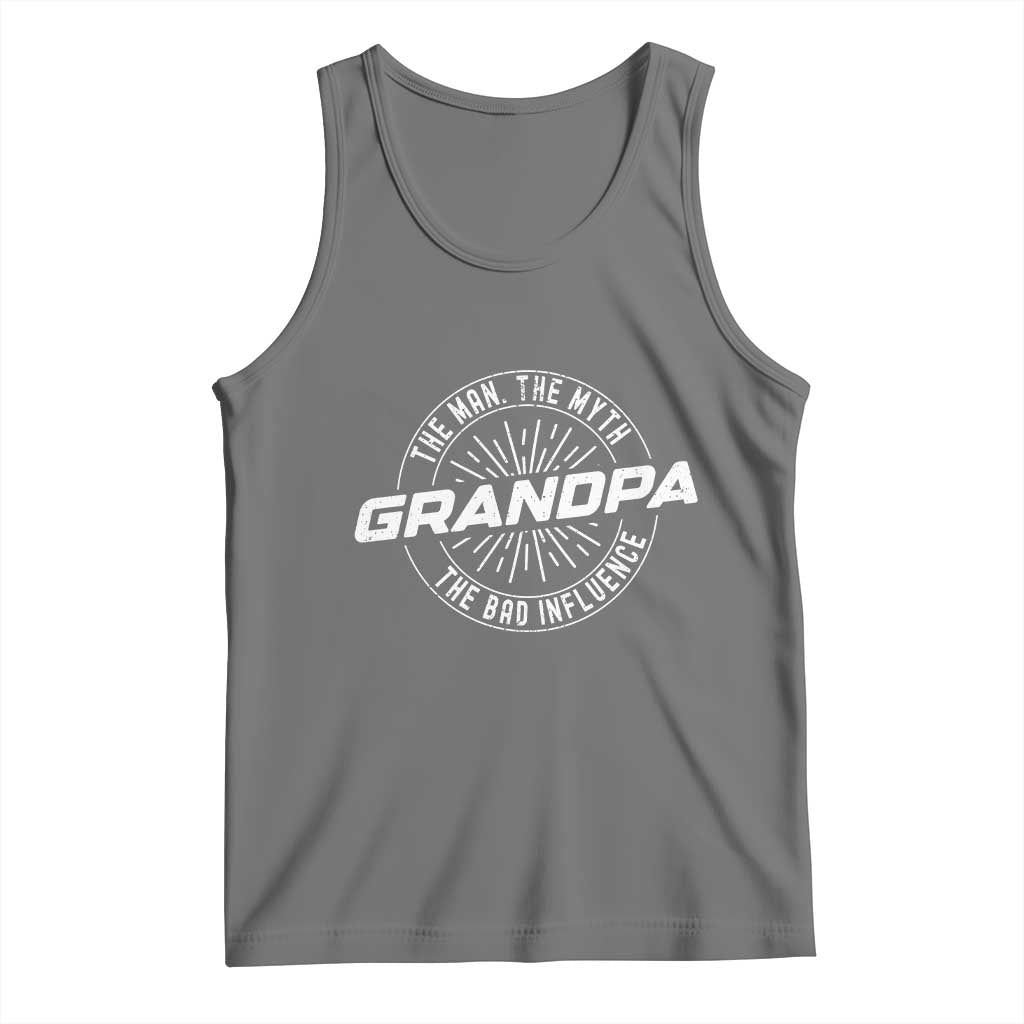 Funny Grandpa Tank Top Man Myth Bad Influence Funny Fathers Day - Wonder Print Shop