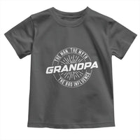 Funny Grandpa Toddler T Shirt Man Myth Bad Influence Funny Fathers Day - Wonder Print Shop