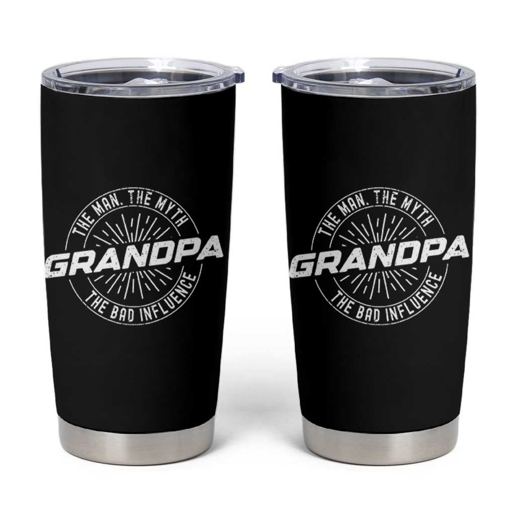 Funny Grandpa Tumbler Cup Man Myth Bad Influence Funny Fathers Day - Wonder Print Shop