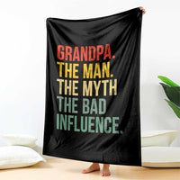 Funny Grandpa Throw Blanket Retro Man Myth Bad Influence Best Funny Fathers Day - Wonder Print Shop