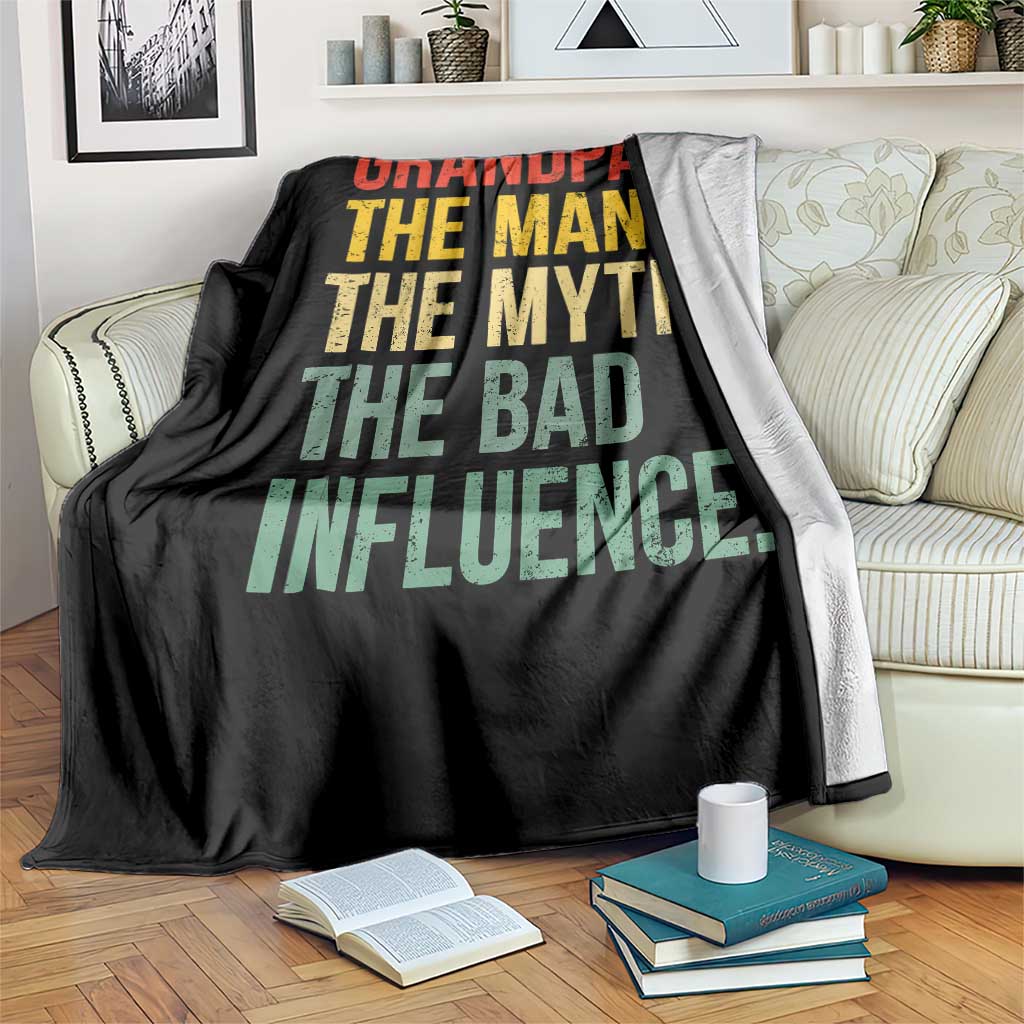 Funny Grandpa Throw Blanket Retro Man Myth Bad Influence Best Funny Fathers Day - Wonder Print Shop