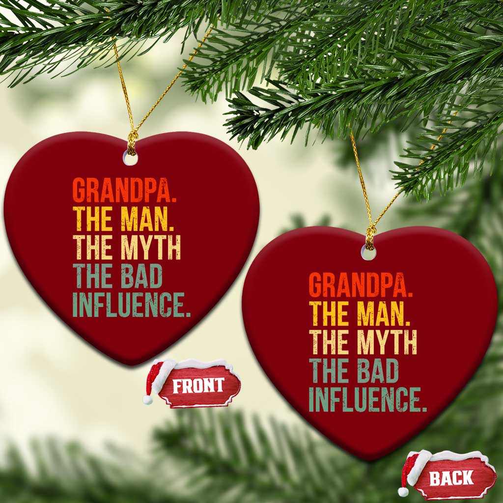 Funny Grandpa Ceramic Ornament Retro Man Myth Bad Influence Best Funny Fathers Day - Wonder Print Shop
