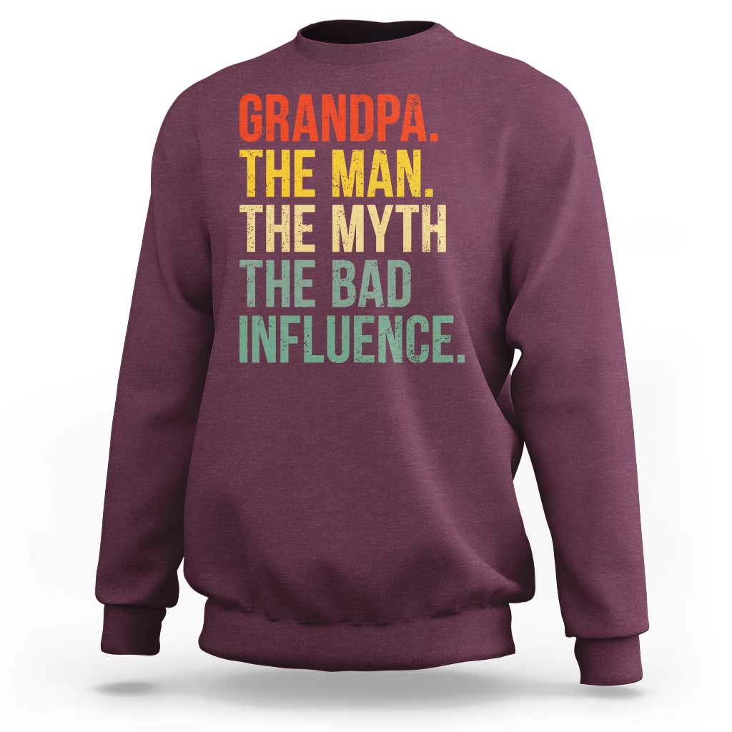 Funny Grandpa Sweatshirt Retro Man Myth Bad Influence Best Funny Fathers Day - Wonder Print Shop