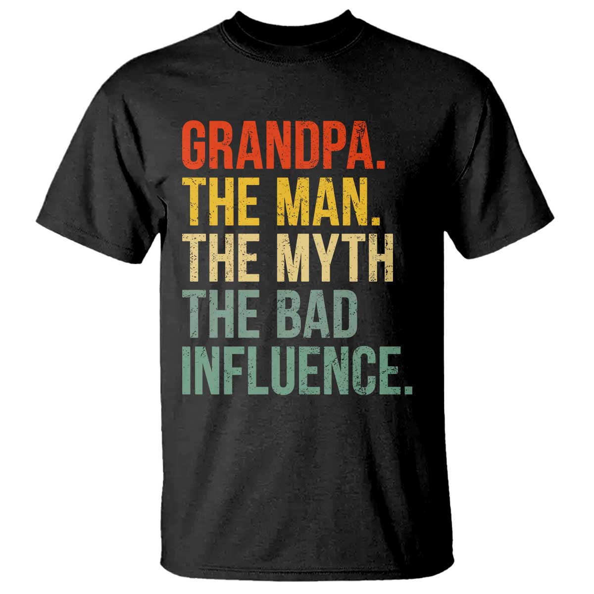 Funny Grandpa T Shirt Retro Man Myth Bad Influence Best Funny Fathers Day - Wonder Print Shop