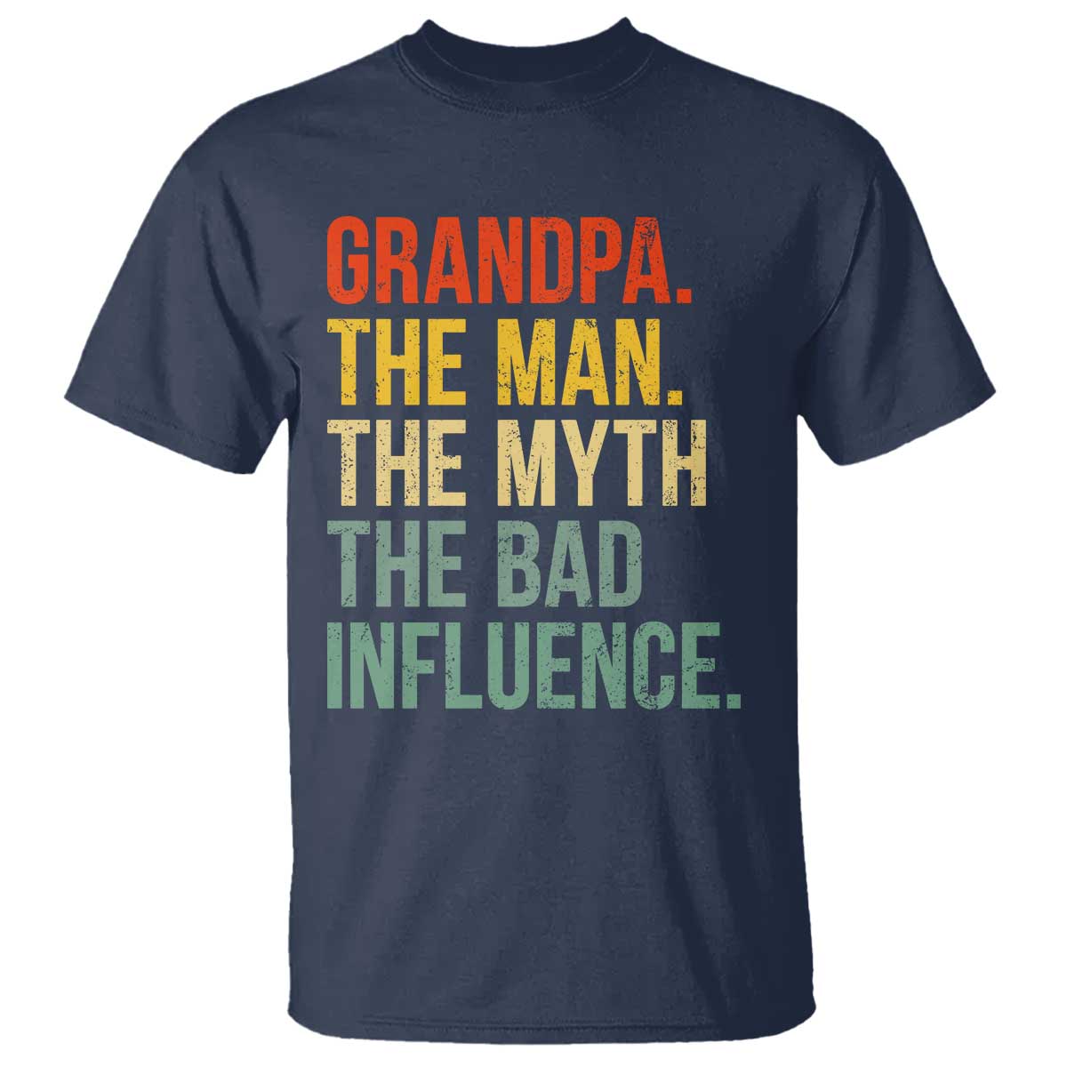Funny Grandpa T Shirt Retro Man Myth Bad Influence Best Funny Fathers Day - Wonder Print Shop