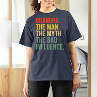 Funny Grandpa T Shirt For Women Retro Man Myth Bad Influence Best Funny Fathers Day - Wonder Print Shop
