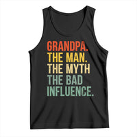 Funny Grandpa Tank Top Retro Man Myth Bad Influence Best Funny Fathers Day - Wonder Print Shop