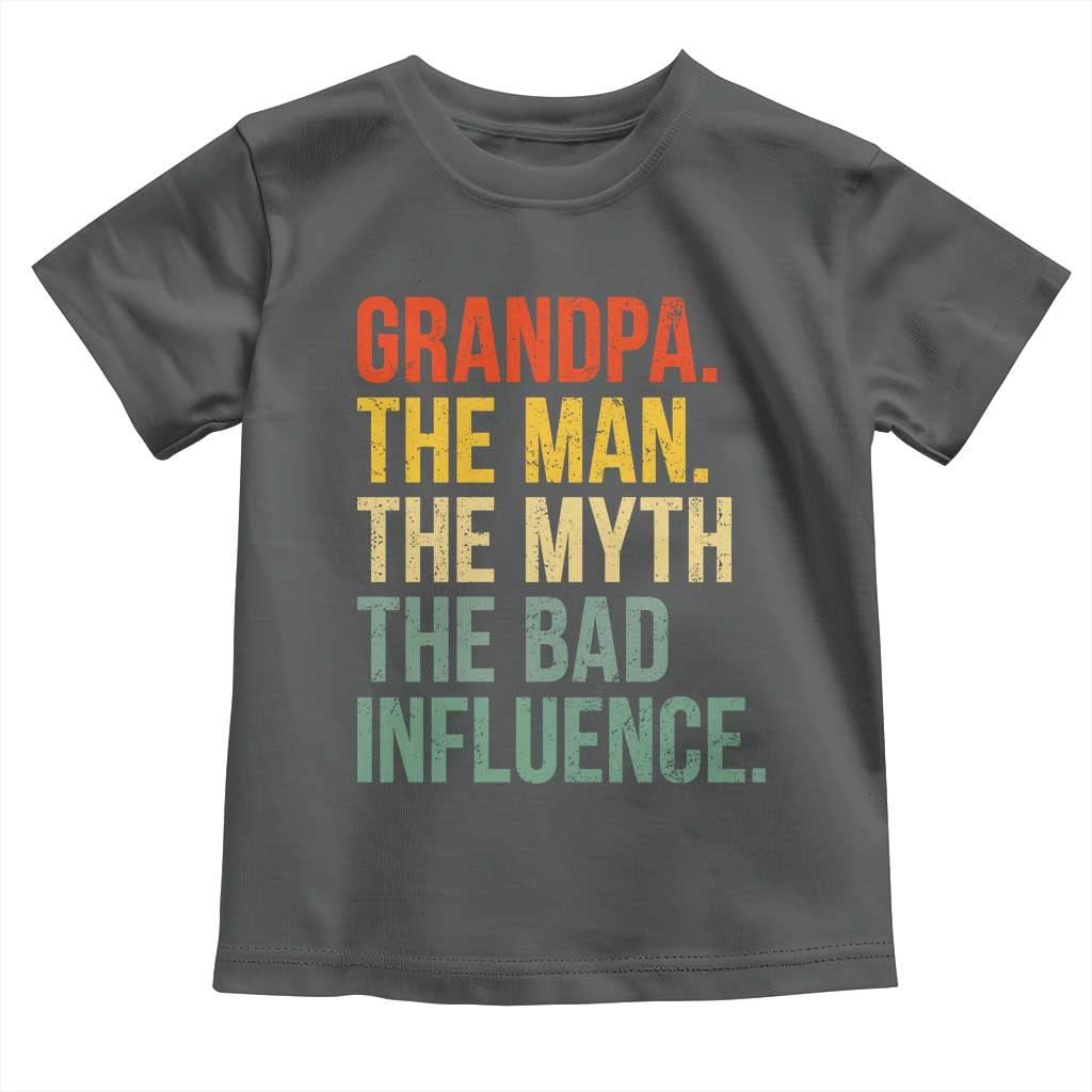 Funny Grandpa Toddler T Shirt Retro Man Myth Bad Influence Best Funny Fathers Day - Wonder Print Shop