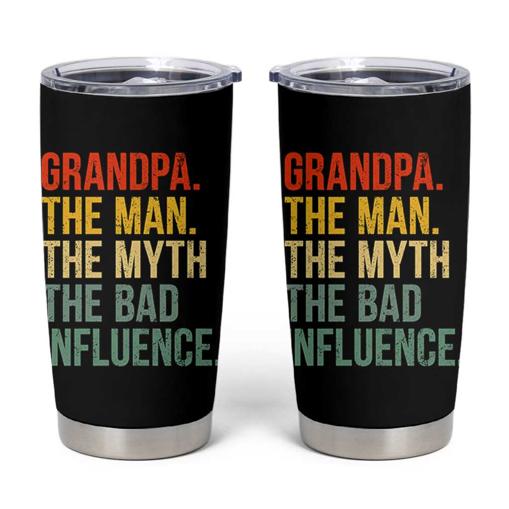Funny Grandpa Tumbler Cup Retro Man Myth Bad Influence Best Funny Fathers Day - Wonder Print Shop