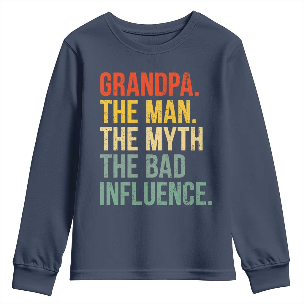 Funny Grandpa Youth Sweatshirt Retro Man Myth Bad Influence Best Funny Fathers Day - Wonder Print Shop