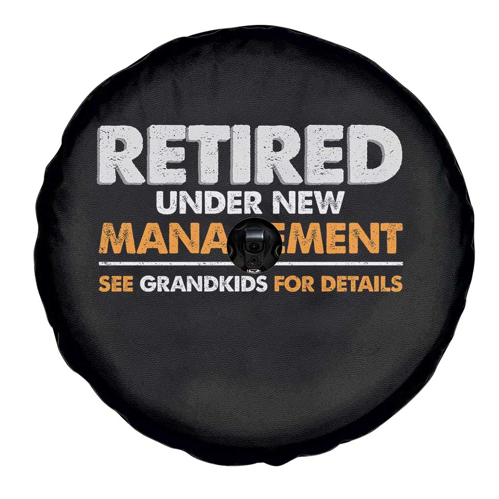 Funny Retirement Spare Tire Cover Retired Under New Management See Grandkids For Details - Wonder Print Shop