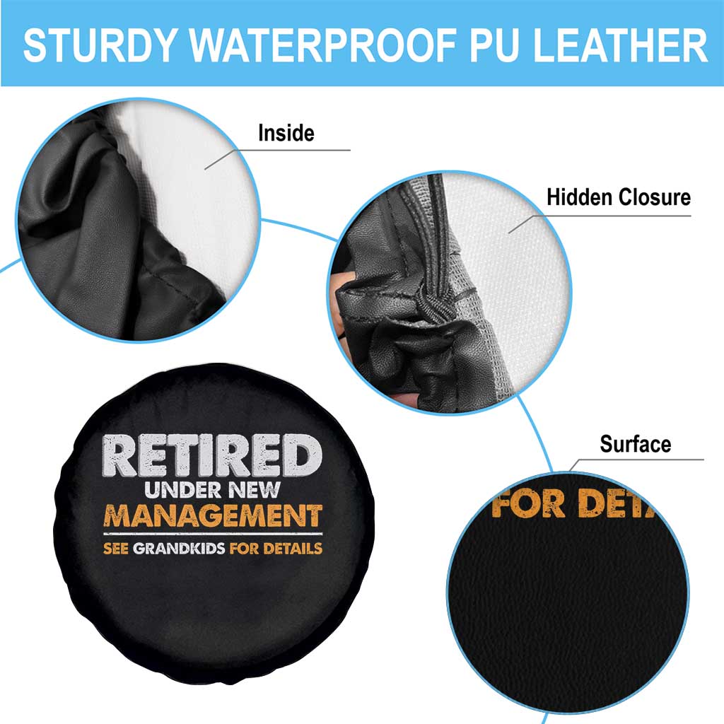 Funny Retirement Spare Tire Cover Retired Under New Management See Grandkids For Details - Wonder Print Shop