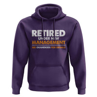 Funny Retirement Hoodie Retired Under New Management See Grandkids For Details - Wonder Print Shop