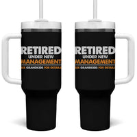 Funny Retirement Tumbler With Handle Retired Under New Management See Grandkids For Details - Wonder Print Shop