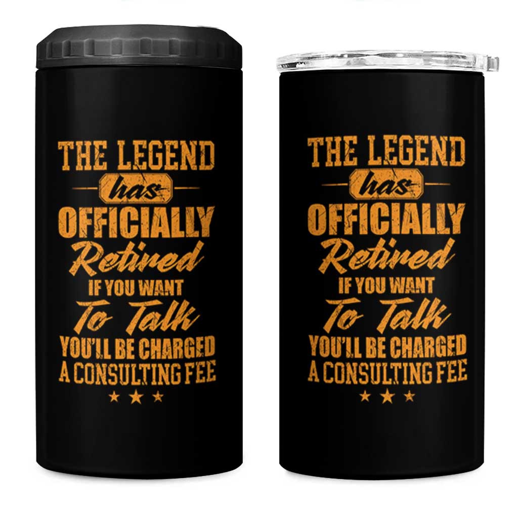 The Legend Has Retired 4 in 1 Can Cooler Tumbler Funny Retirement Party Gag Gift