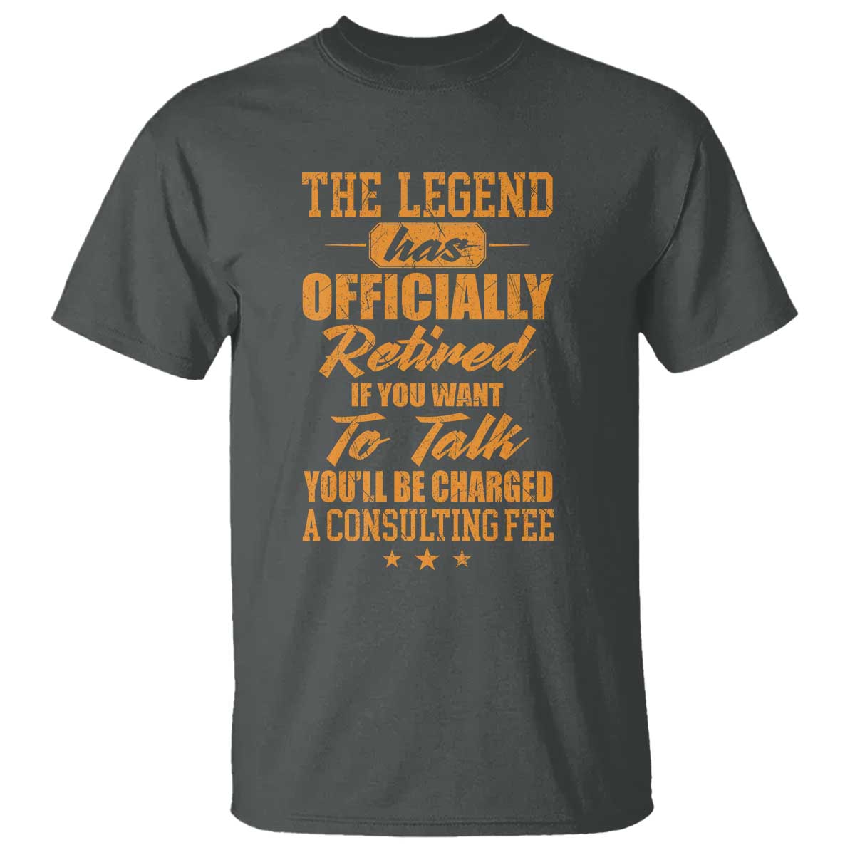 The Legend Has Retired T Shirt Funny Retirement Party Gag Gift