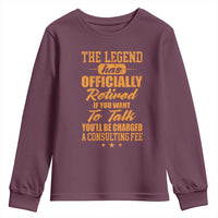 The Legend Has Retired Youth Sweatshirt Funny Retirement Party Gag Gift