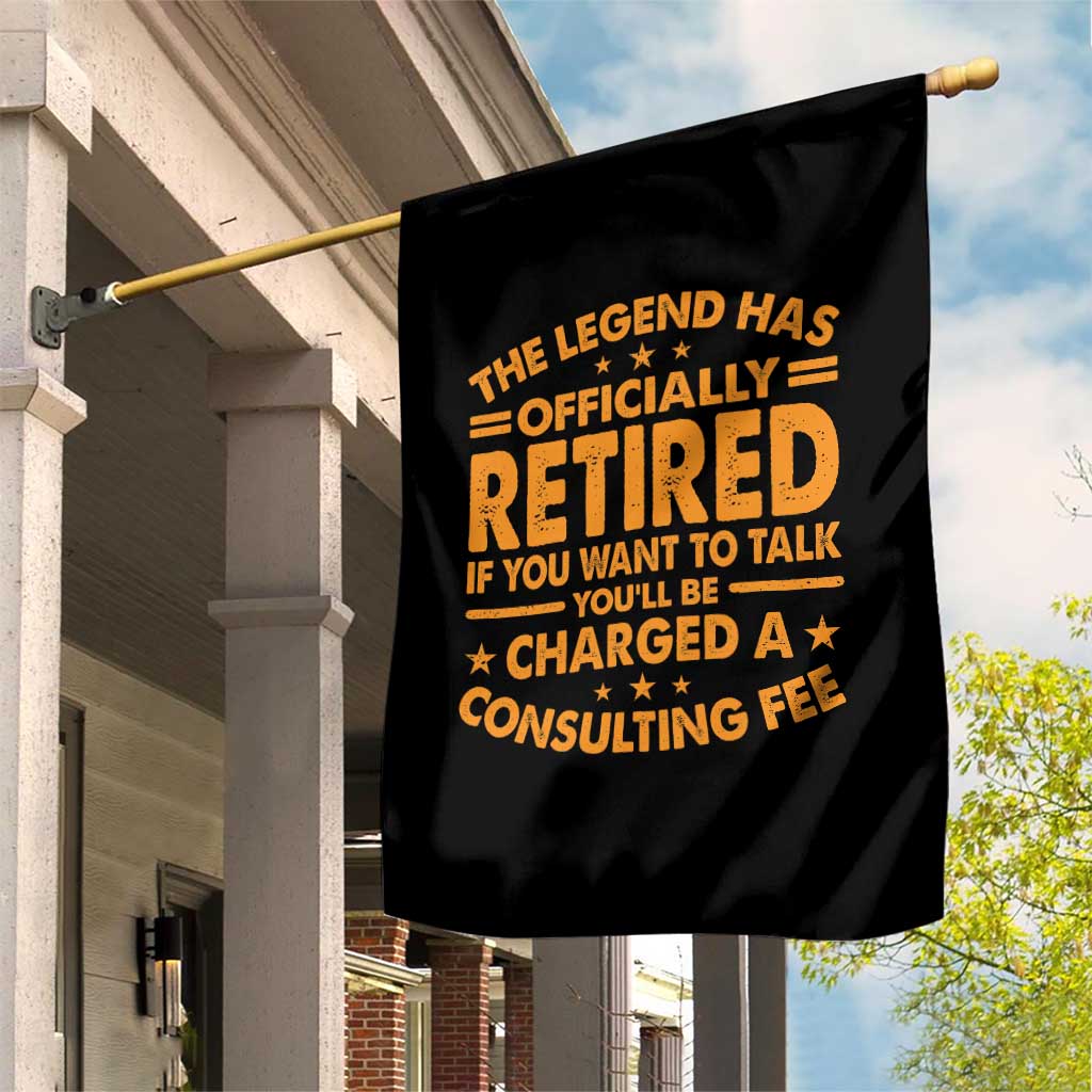 Funny Retirement Garden Flag Funny The Legend Has Retired - Wonder Print Shop