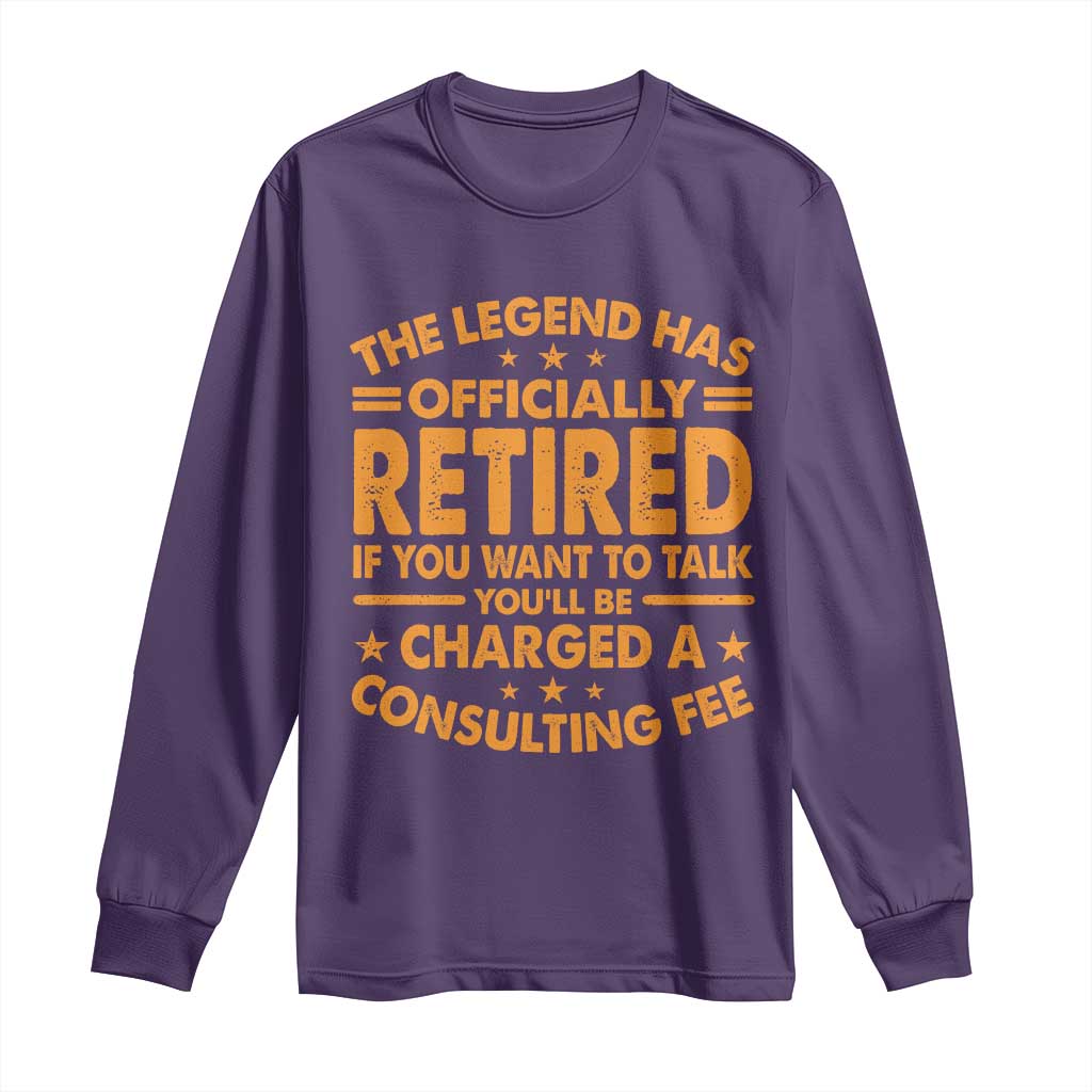 Funny Retirement Long Sleeve Shirt Funny The Legend Has Retired - Wonder Print Shop