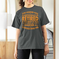 Funny Retirement T Shirt For Women Funny The Legend Has Retired - Wonder Print Shop