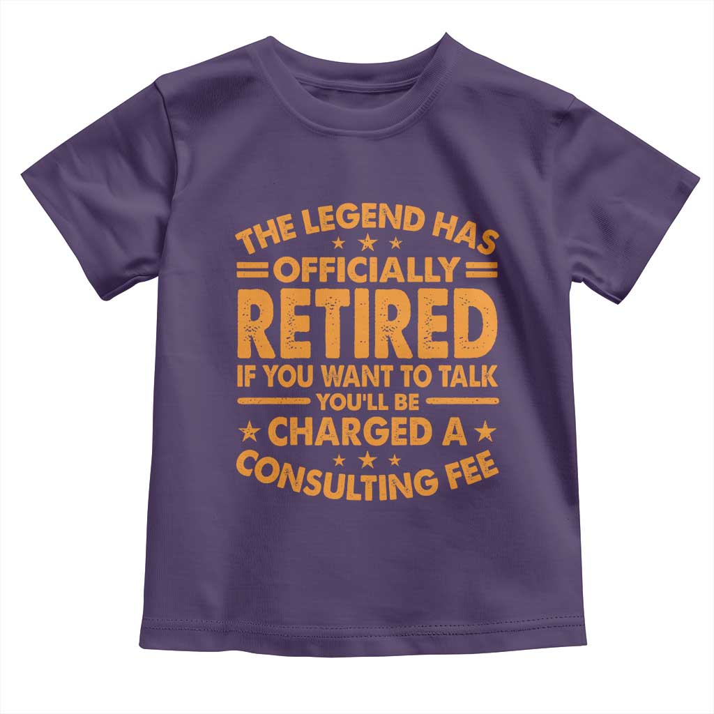 Funny Retirement Toddler T Shirt Funny The Legend Has Retired - Wonder Print Shop
