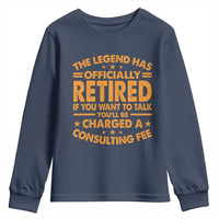 Funny Retirement Youth Sweatshirt Funny The Legend Has Retired - Wonder Print Shop