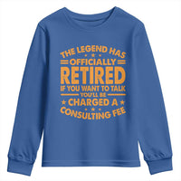 Funny Retirement Youth Sweatshirt Funny The Legend Has Retired - Wonder Print Shop