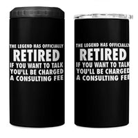 Funny Retirement 4 in 1 Can Cooler Tumbler Funny The Legend Has Retired Grandpa Dad Humor - Wonder Print Shop