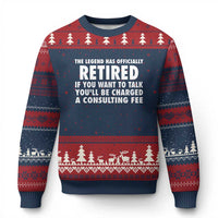 Funny Retirement Ugly Christmas Sweater Funny The Legend Has Retired Grandpa Dad Humor - Wonder Print Shop