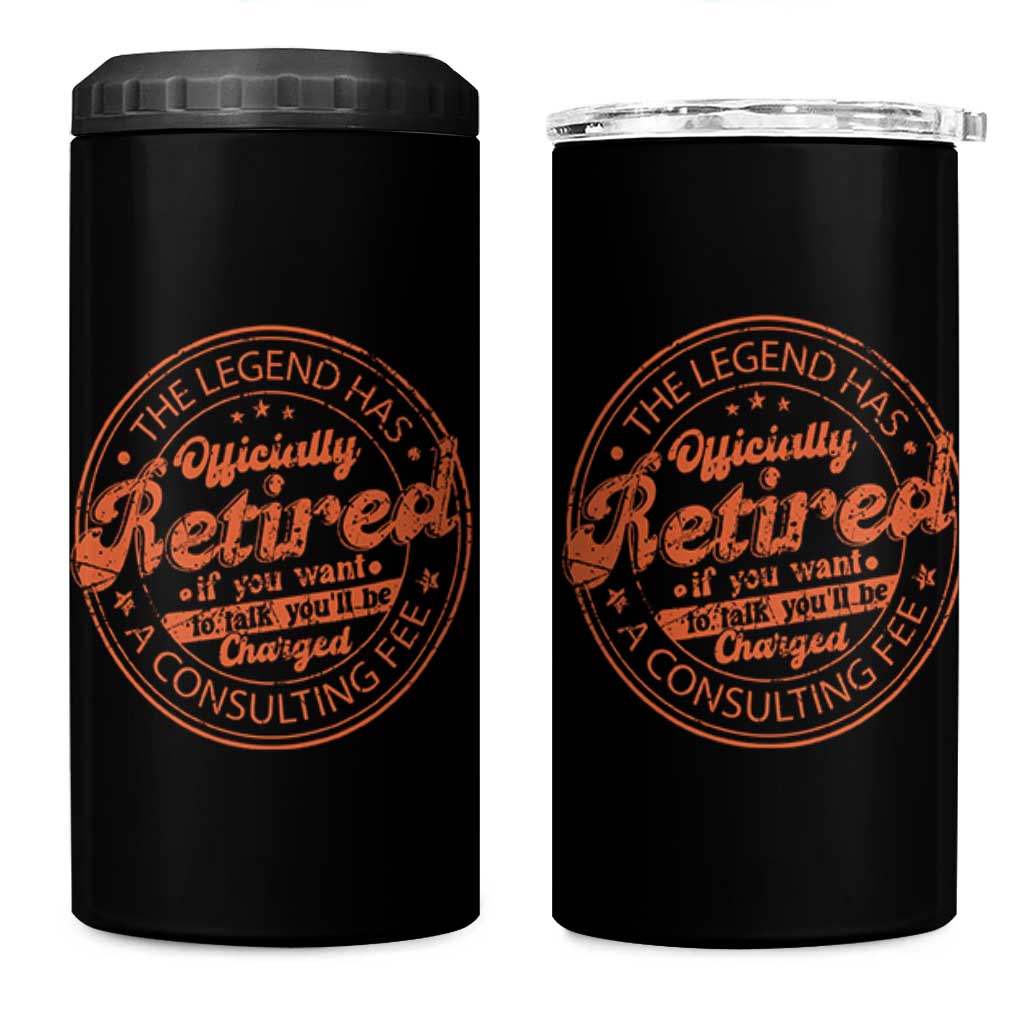 The Legend Has Retired 4 in 1 Can Cooler Tumbler Retro Funny Retirement Gift Dad Humor