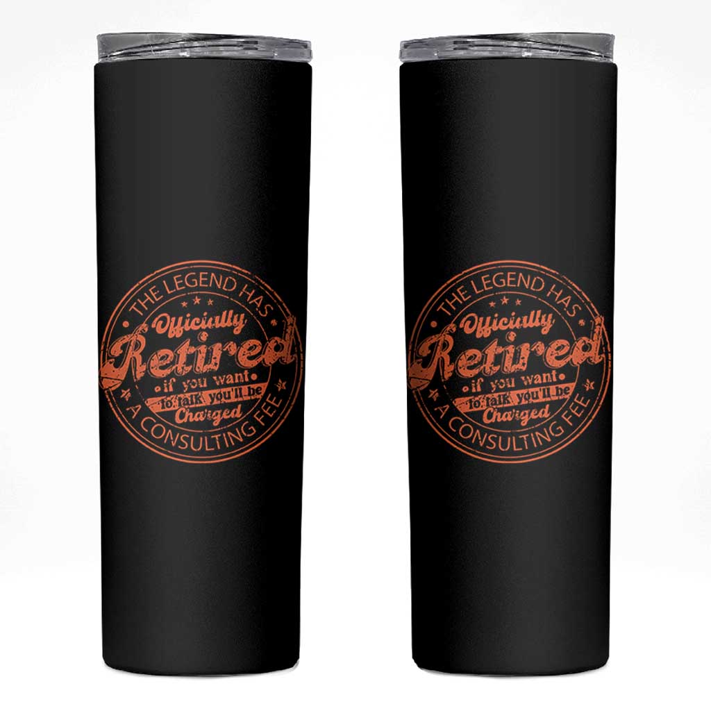 The Legend Has Retired Skinny Tumbler Retro Funny Retirement Gift Dad Humor